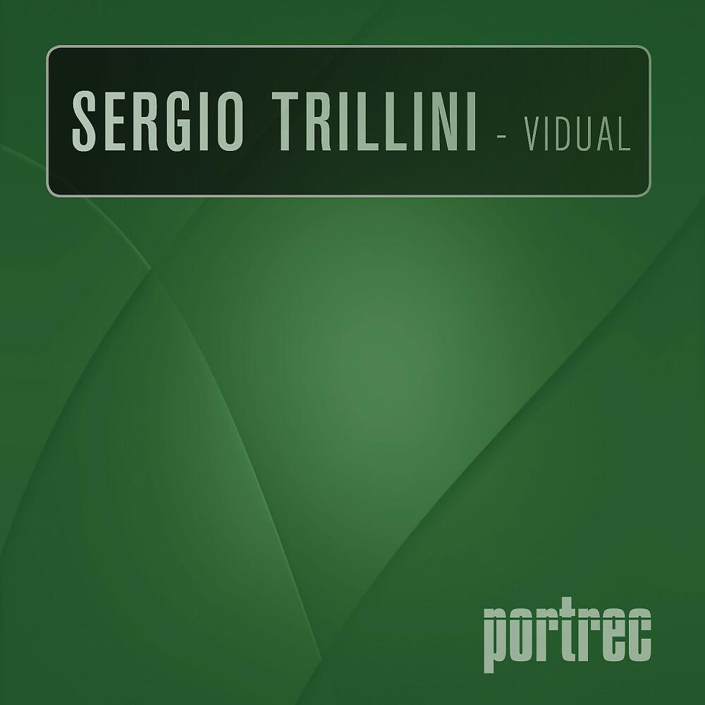 Sergio Trillini - Vidual (Original Mix)