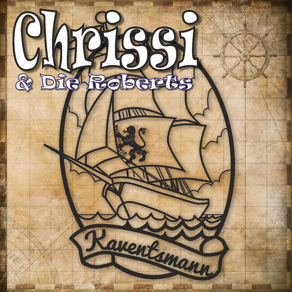 Chrissi & Die Roberts - Kaventsmann (Party Version)