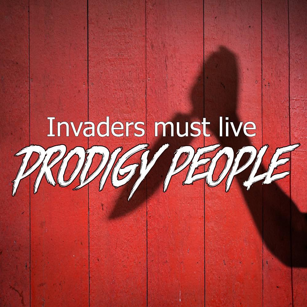 Постер альбома Invaders Must Live