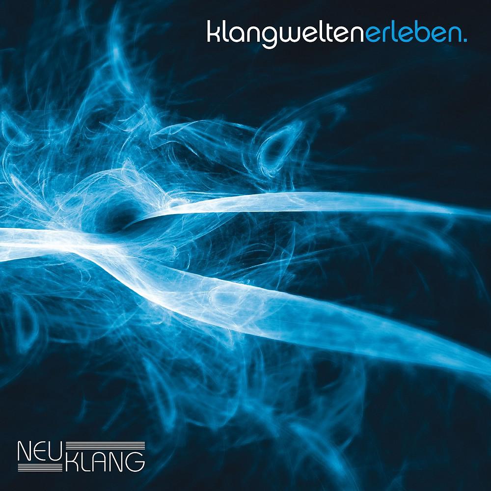 Постер альбома Neuklang Klangwelten, Vol. 1