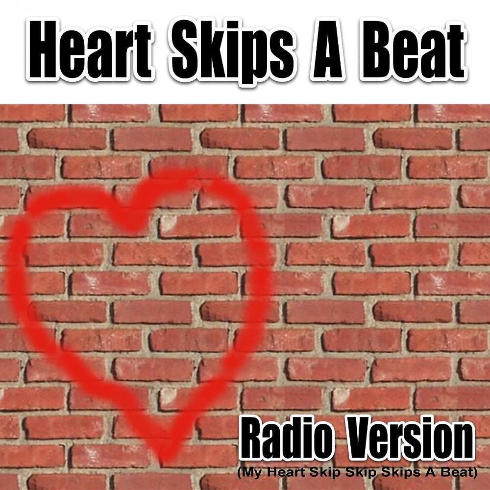 Max Deluxe - Heart Skips a Beat (My Heart Skip Skip Skips a Beat) [Radio Version]