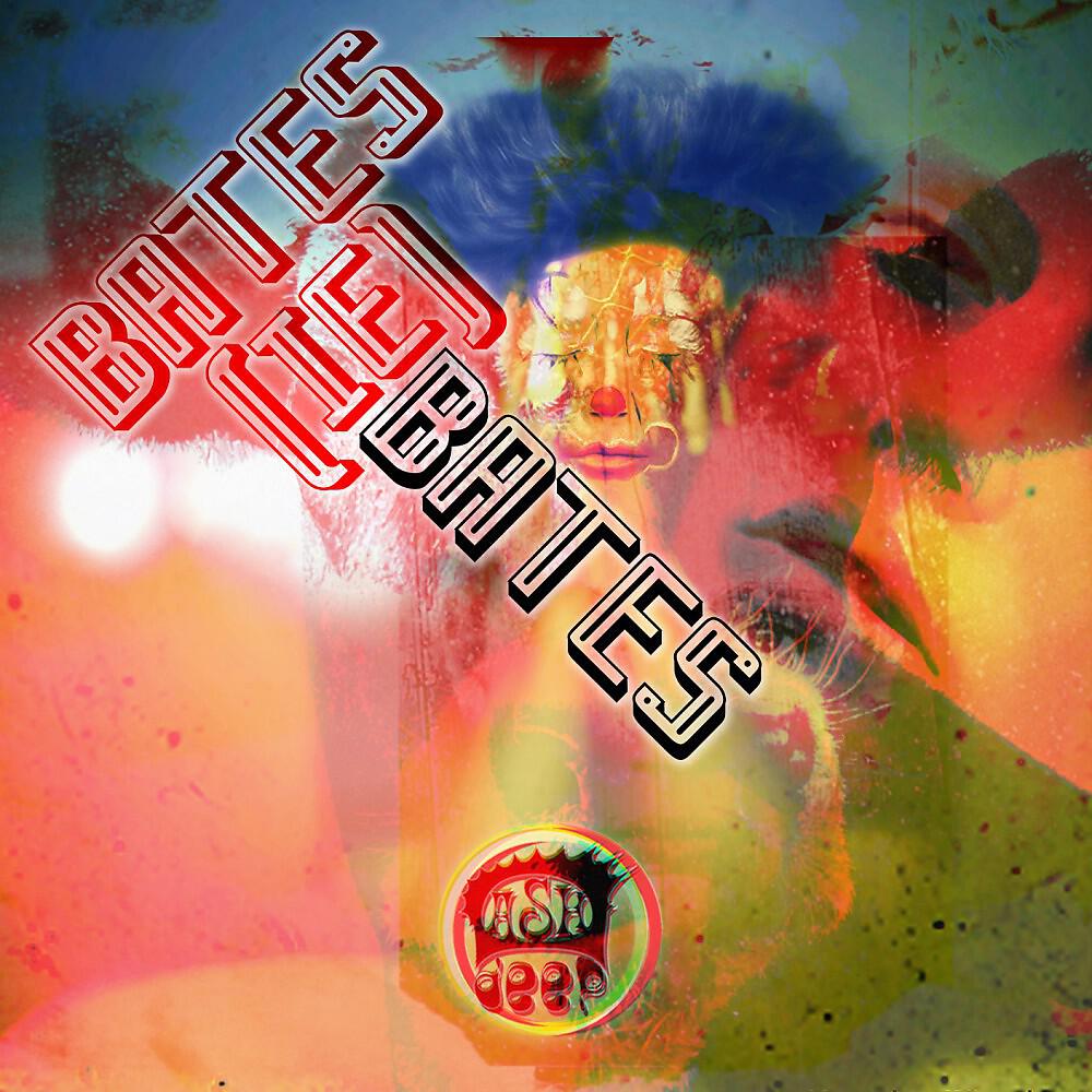 Bates (IE) - Take Me Away