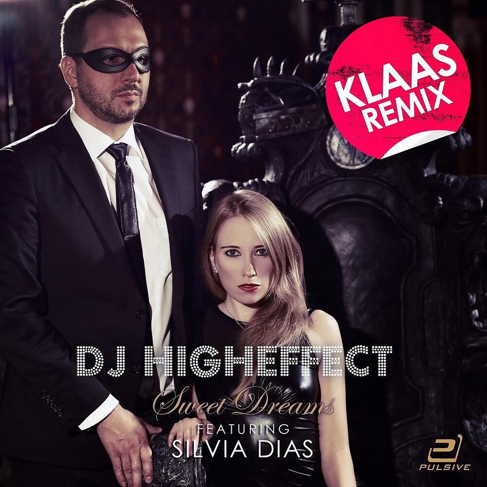 Higheffect - Sweet Dreams (Klaas Ultra Short Edit)