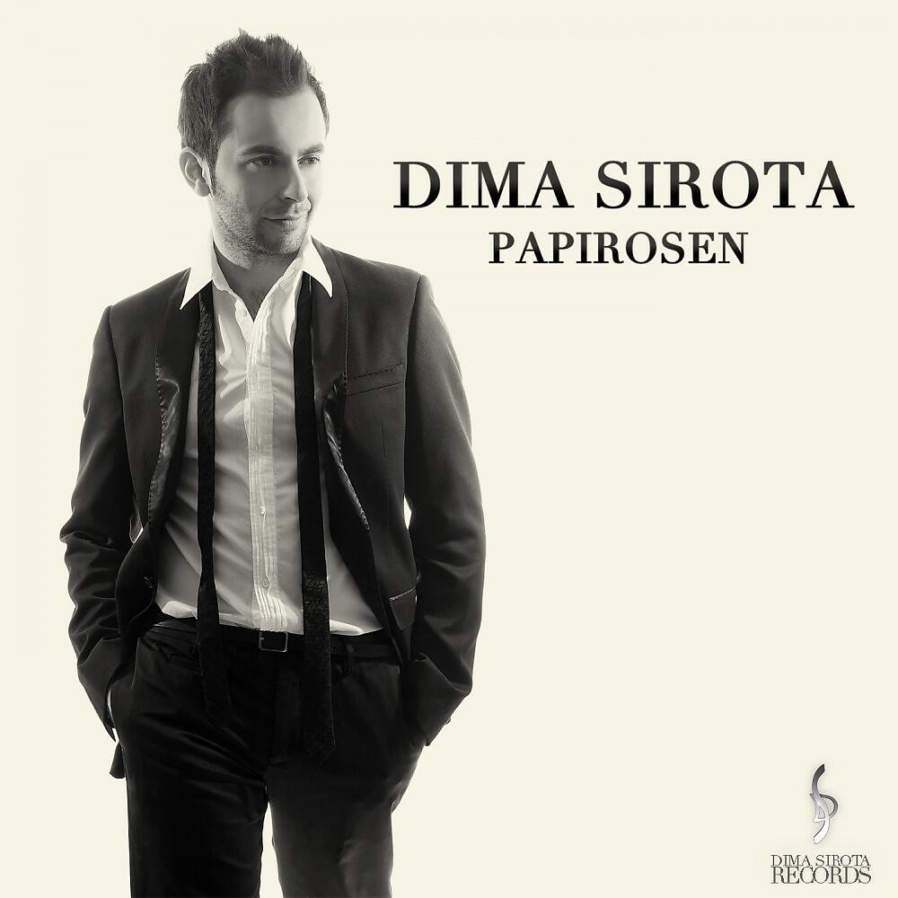 Dima Sirota - Papirosen