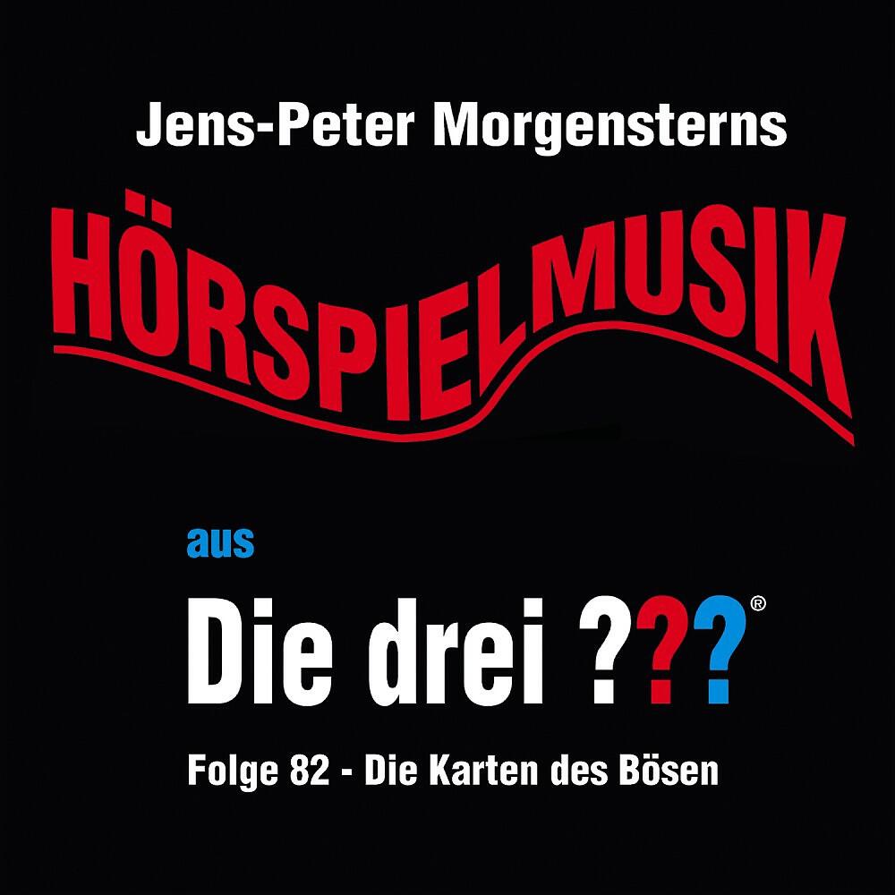 Jens-Peter Morgenstern - Die drei ??? - Hörspielmusik aus, Folge 82 - Die Karten des Bösen (Teil 1)