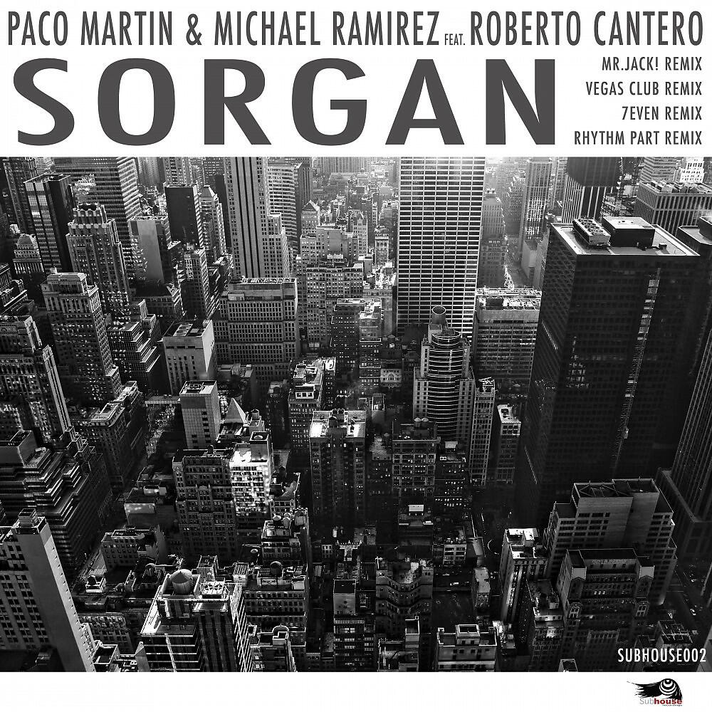 Paco Martin - Sorgan (Vegax Club Remix)