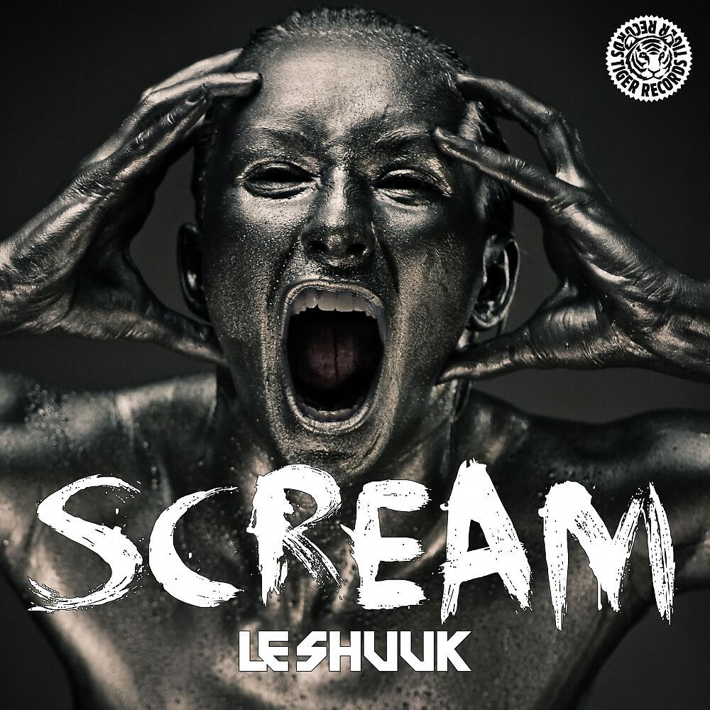 Le Shuuk - Scream (Radio Edit)