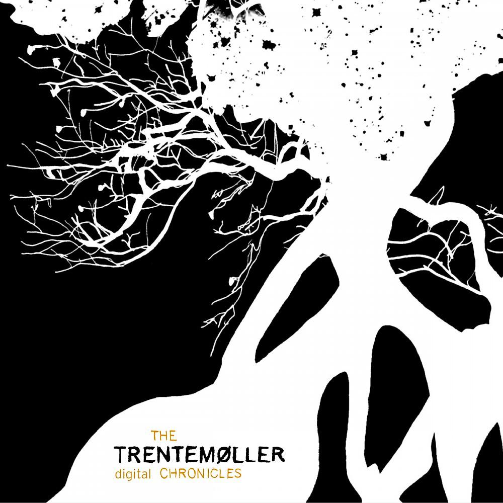 Постер альбома Trentemøller - The Digital Chronicles