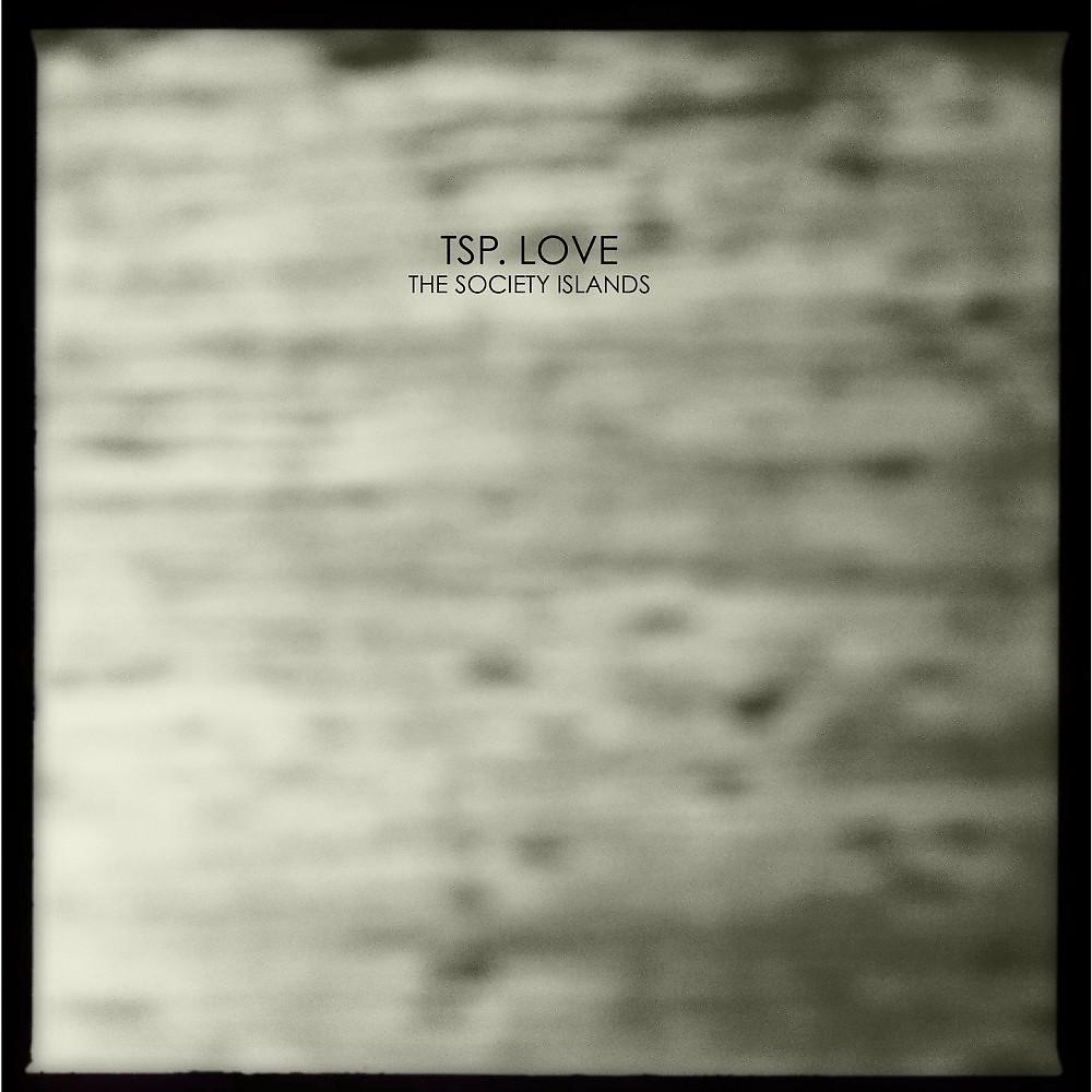 Постер альбома Tsp. Love