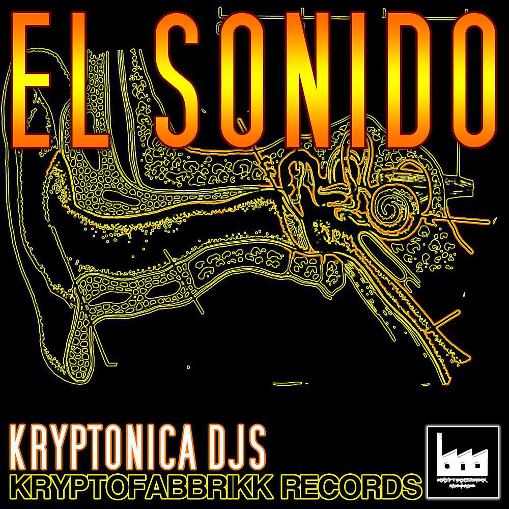 Kryptonicadjs - El Sonido (Gum Version)
