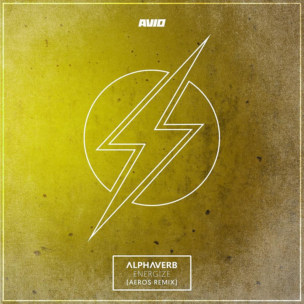 Постер альбома Energize (Aeros Remix)
