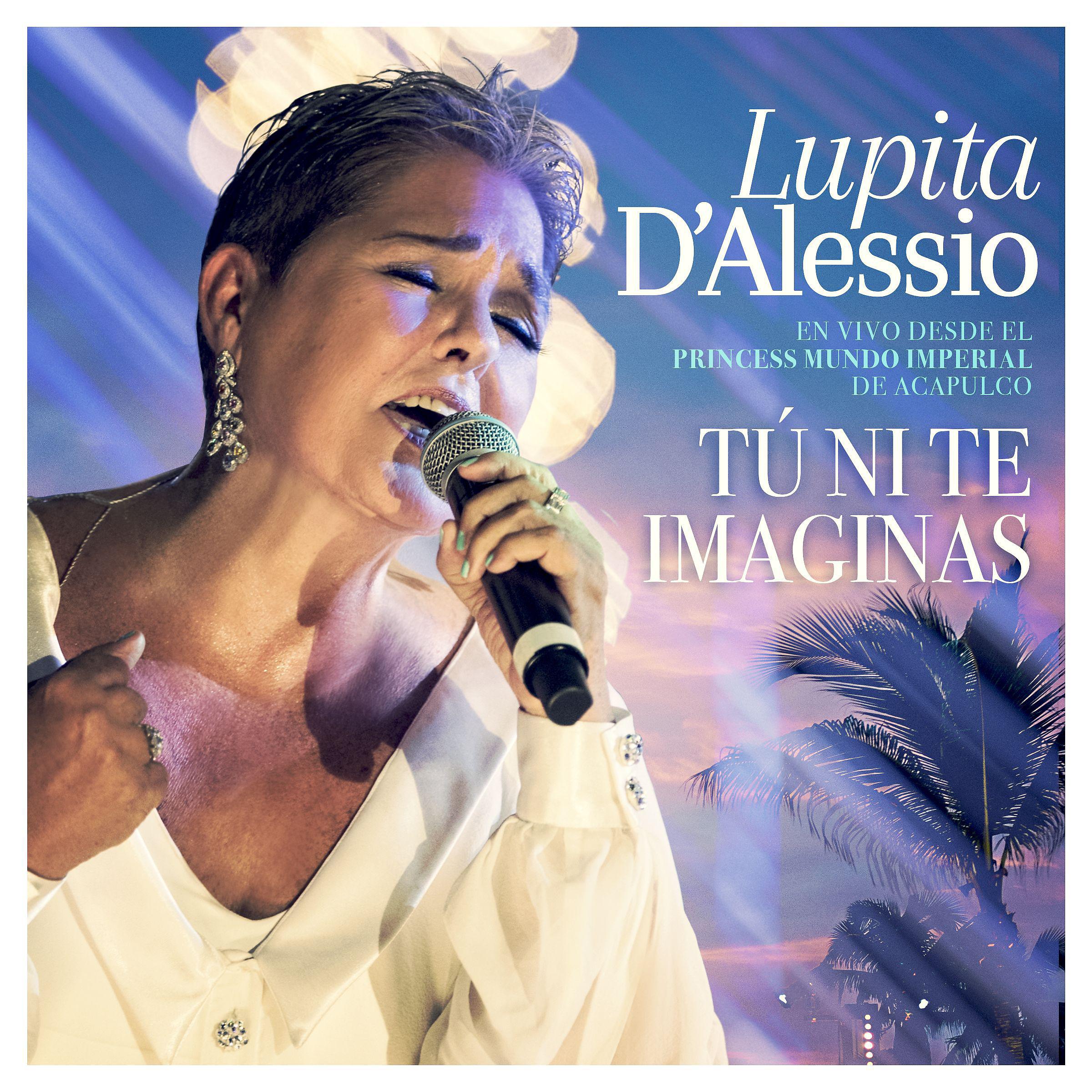 Постер альбома Tú Ni Te Imaginas (En Vivo)