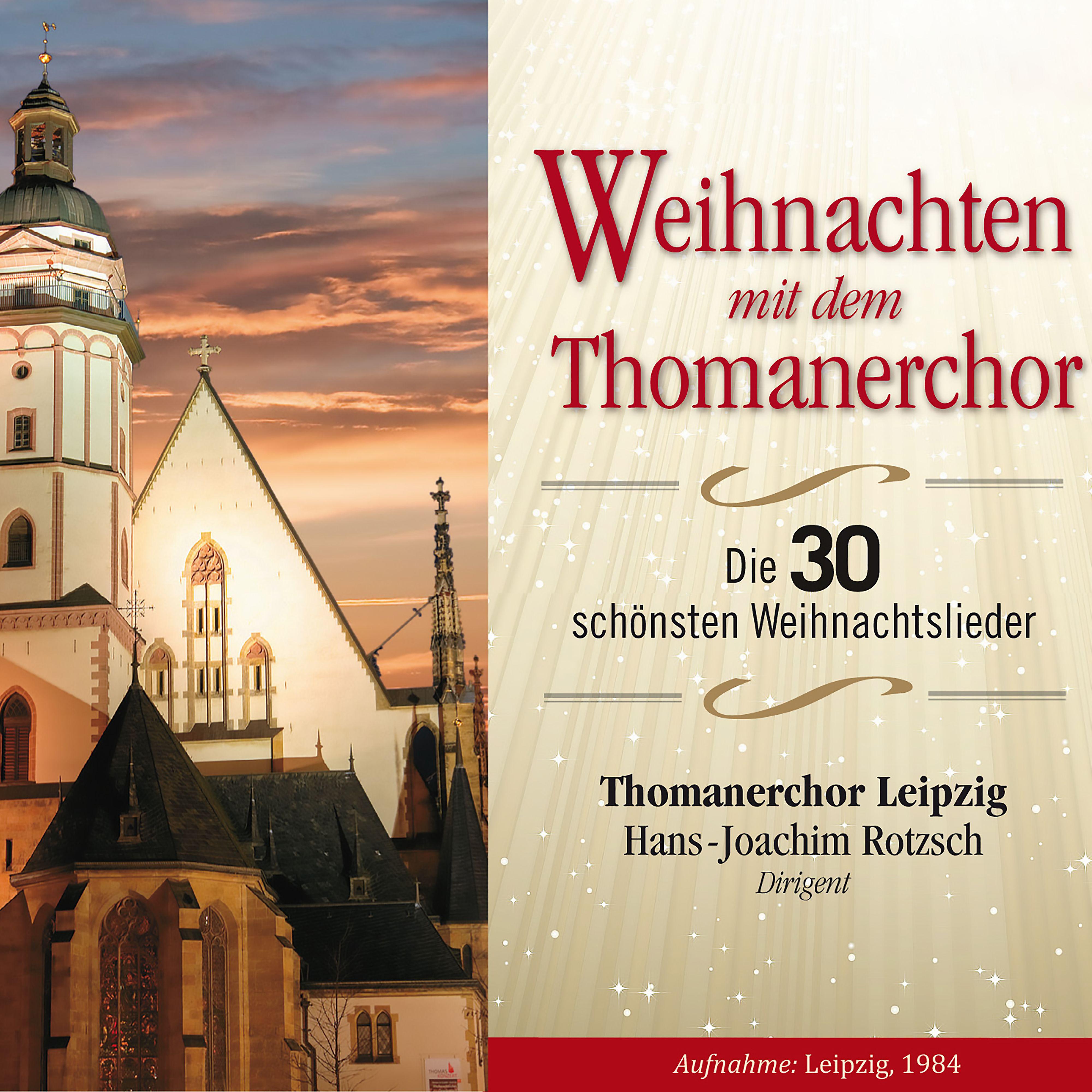 Thomanerchor Leipzig - 12 Deutsche geistliche Gesänge, WoO VI/13: IV. Schlaf, mein Kindelein