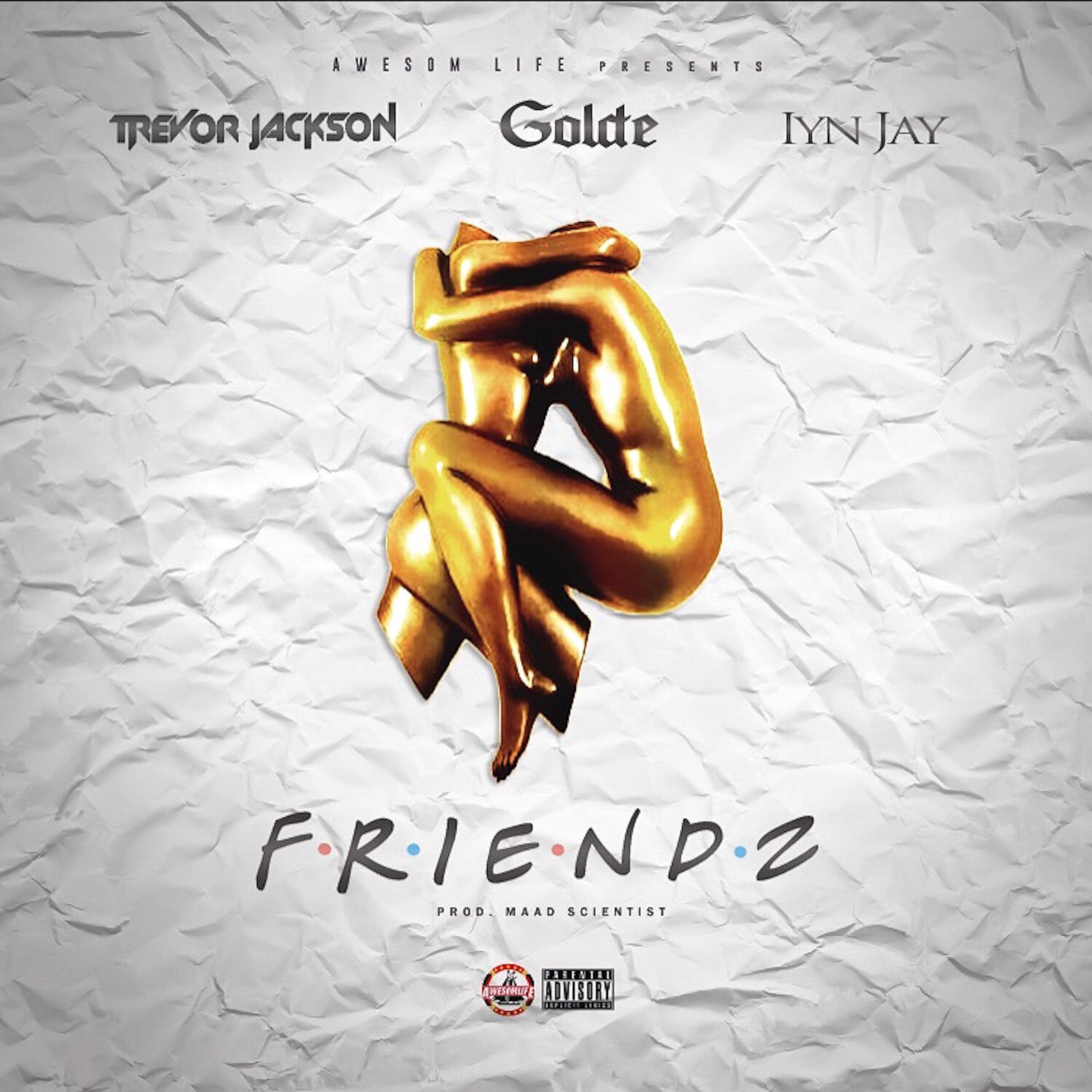 Постер альбома Friendz (feat. Trevor Jackson & Iyn Jay)