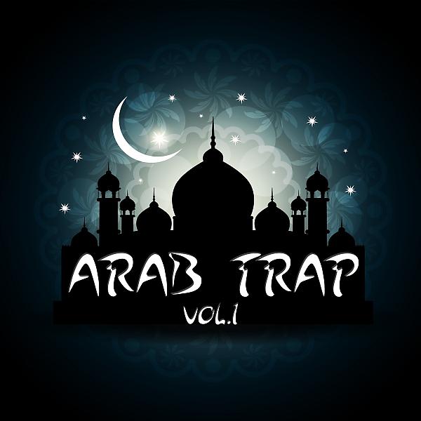 Постер альбома Arab Trap Vol.1