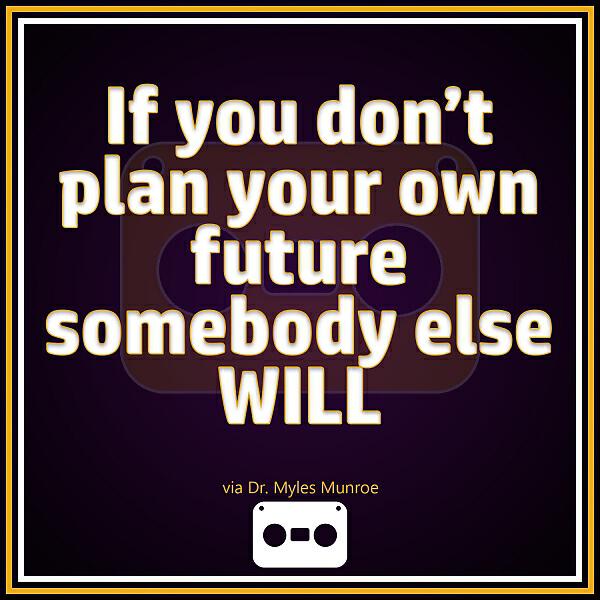Jairus L. Adams Sr. - If You Don't Plan Your Own Future...