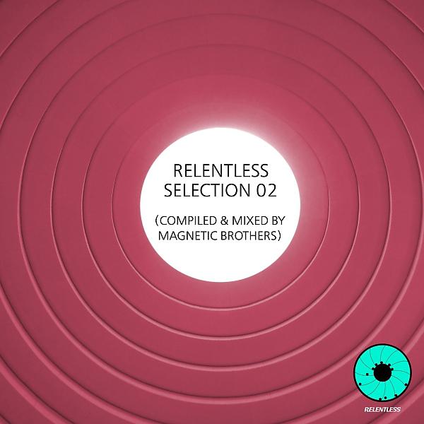 Постер альбома Relentless Selection 02