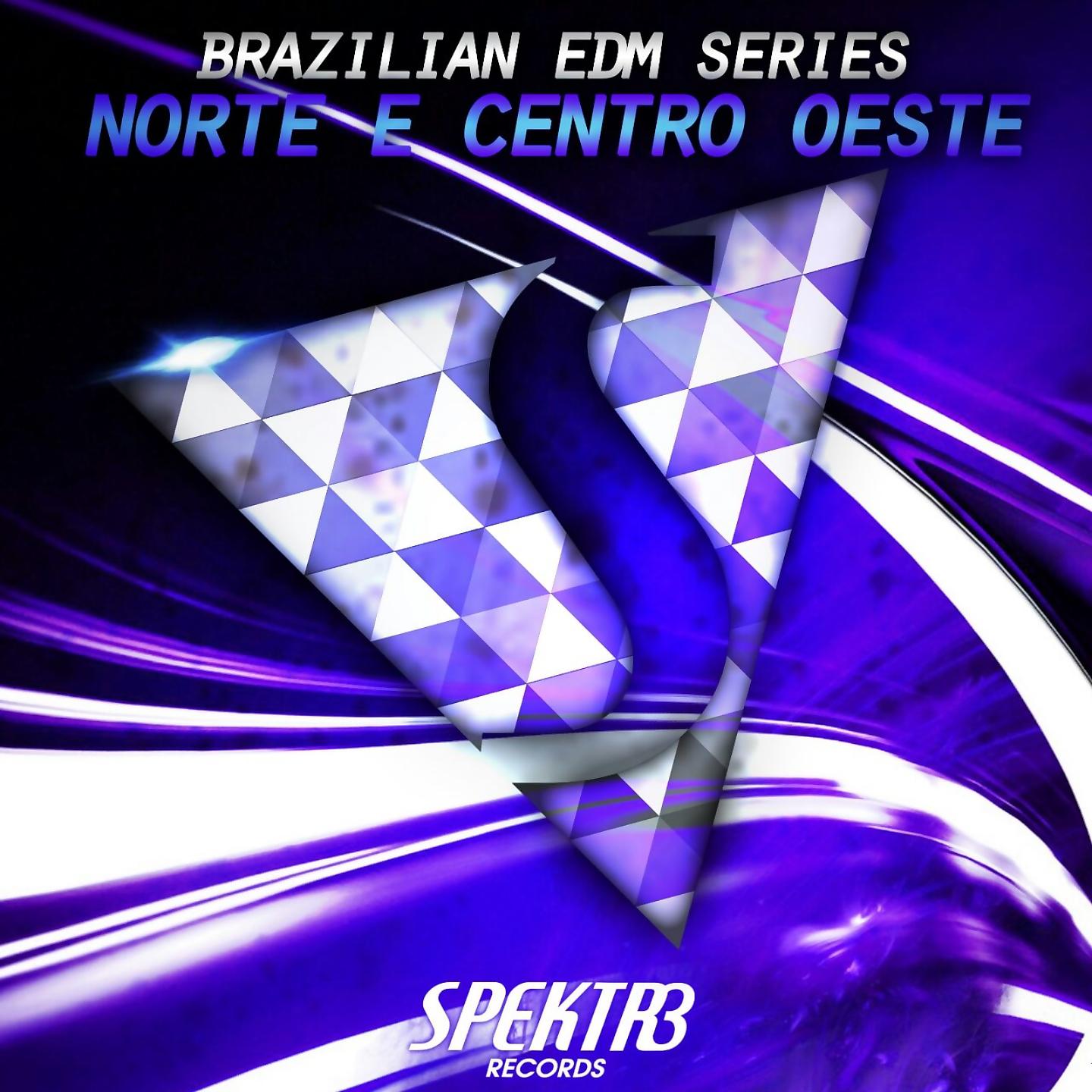 Постер альбома Brazilian Edm Series: Norte & Centro-Oeste