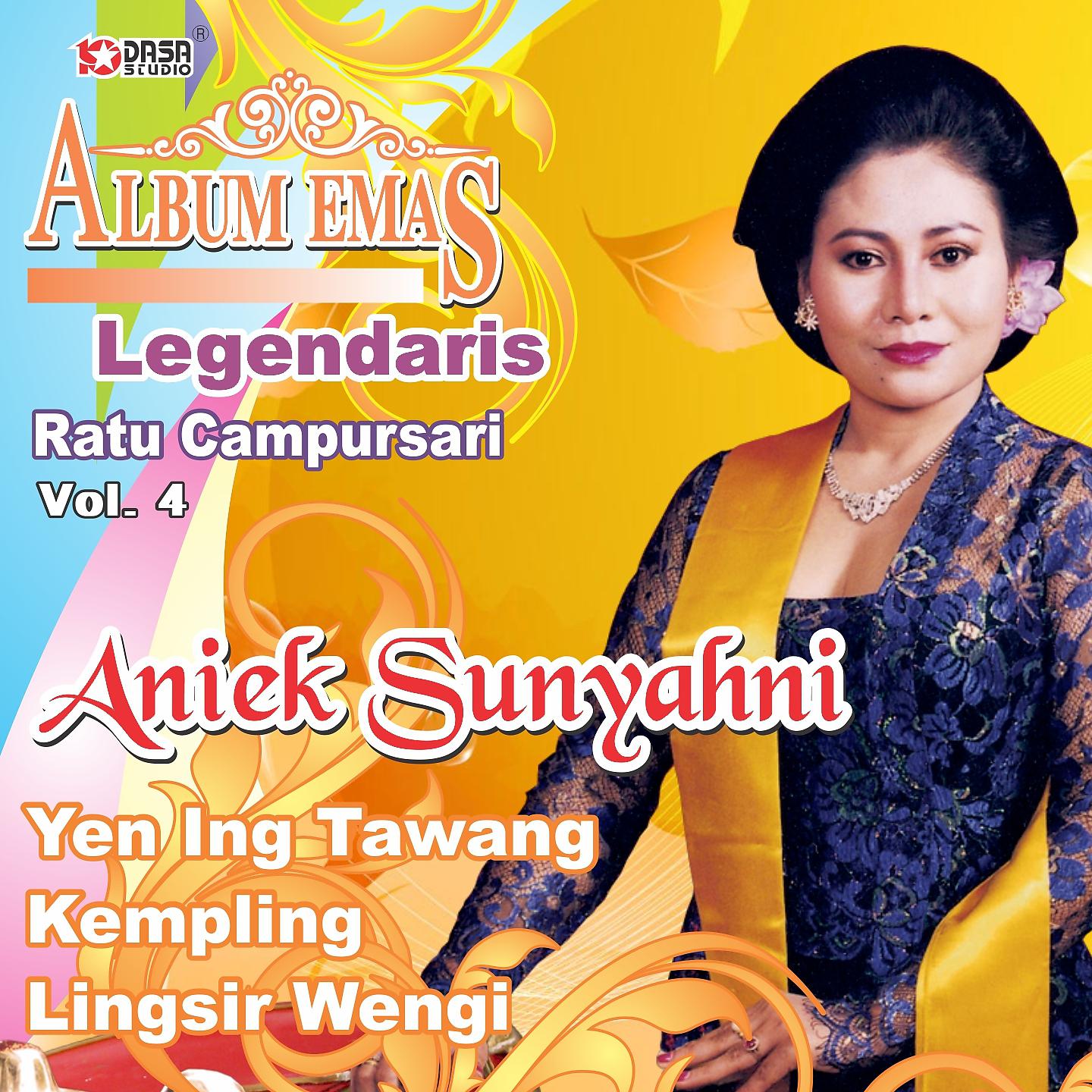 Постер альбома Emas Legendaris Ratu Campursari Aniek Sunyahni, Vol. 4