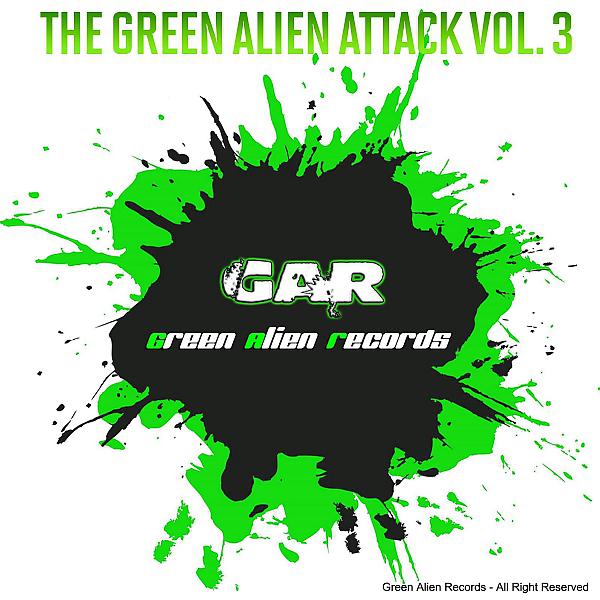Постер альбома The Green Alien Attack, Vol. 3