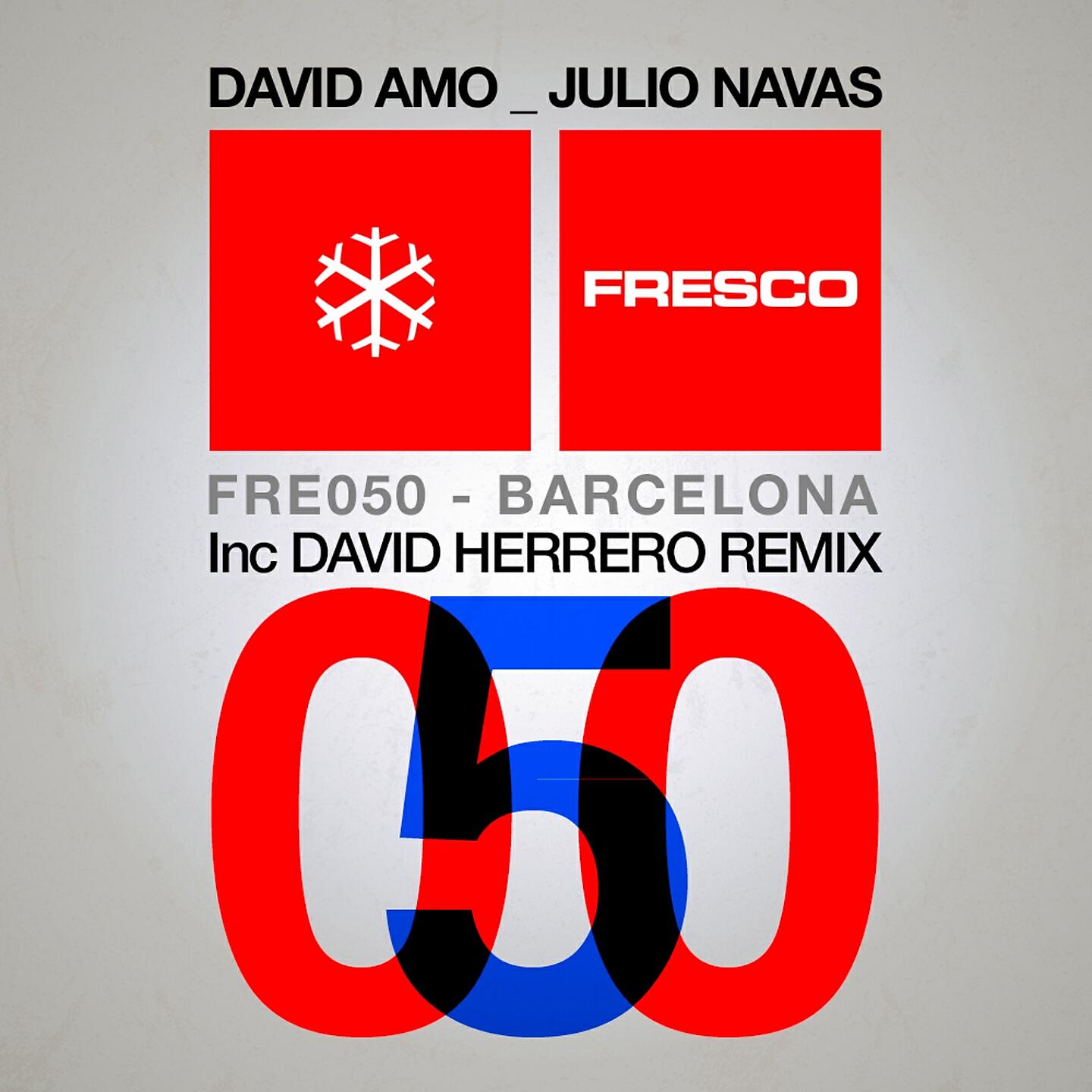 Julio Navas - Barcelona (David Herrero Remix)