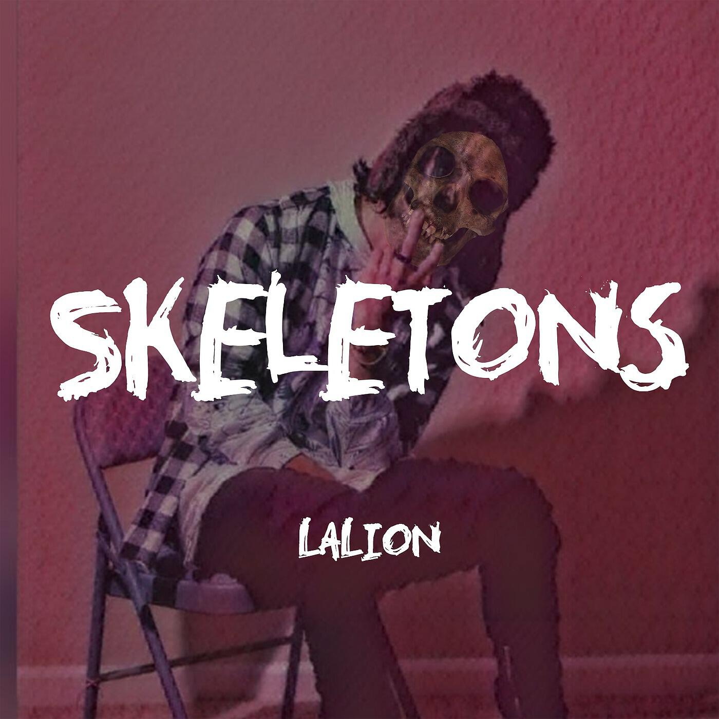 LaLion - Skeletons