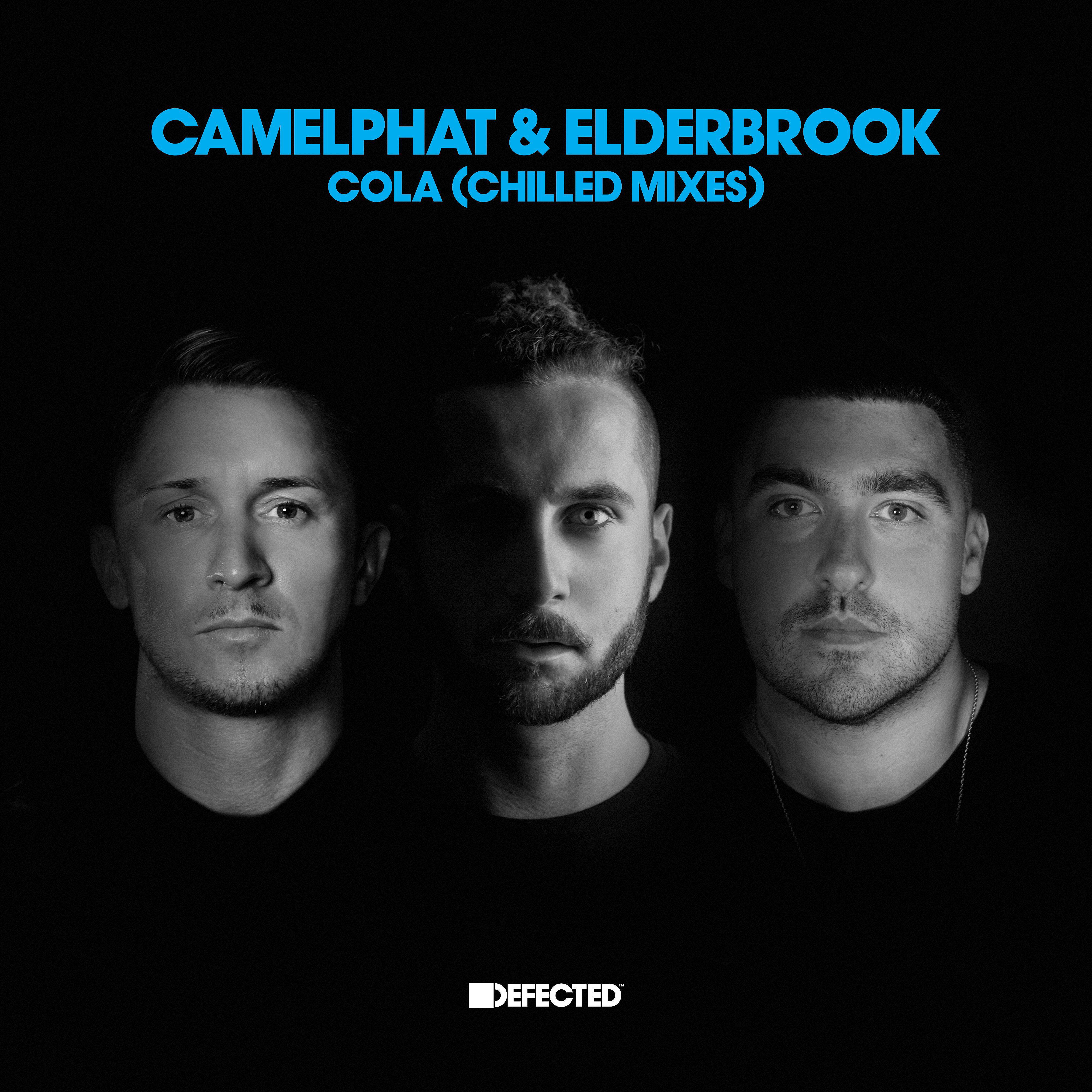 CamelPhat - Cola (Elderbrook Chilled Mix)