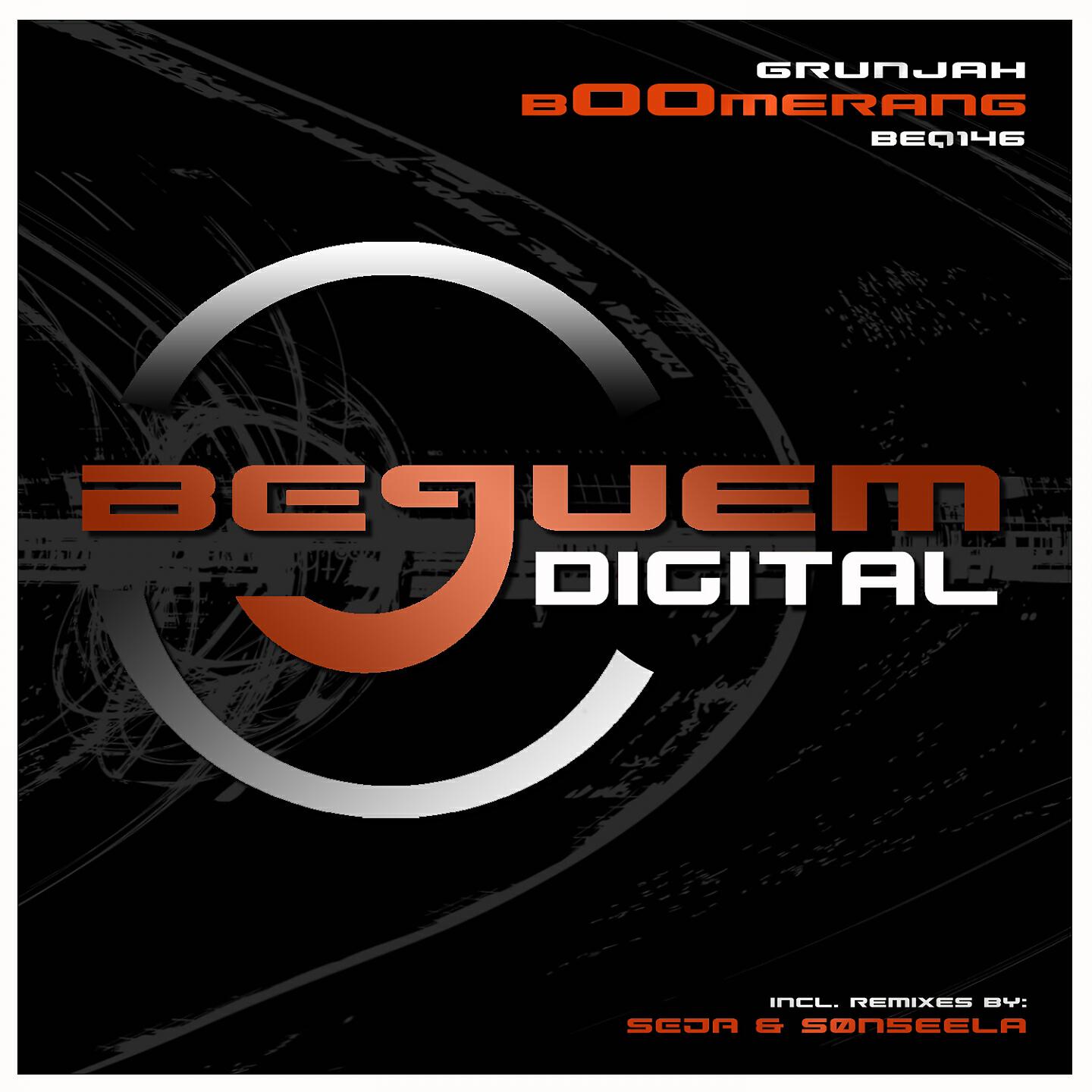 Grunjah - bOOmerang (Seja Remix)
