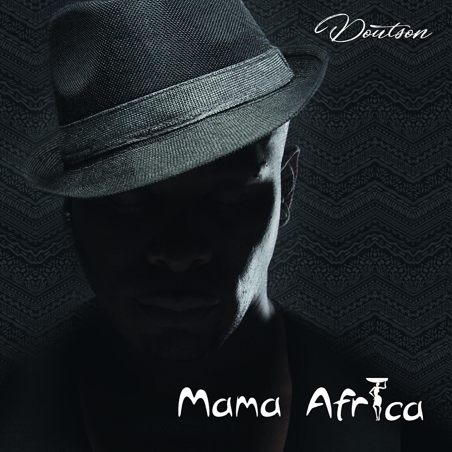 DOUTSON - Mama Africa