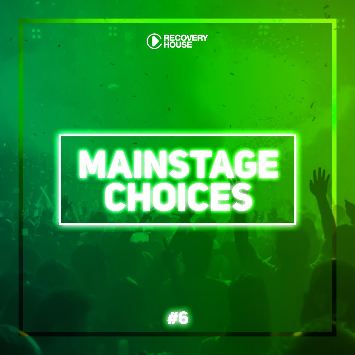 Постер альбома Main Stage Choices, Vol. 6