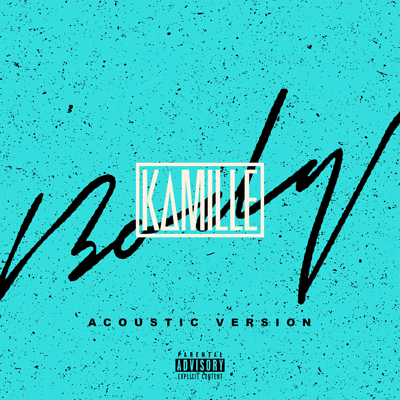 KAMILLE - Body (Acoustic Version)