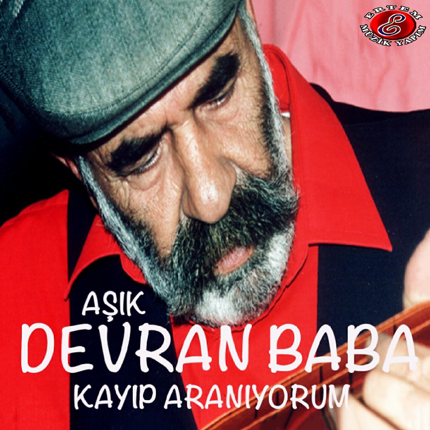 Devran Baba - Dert Pınarı