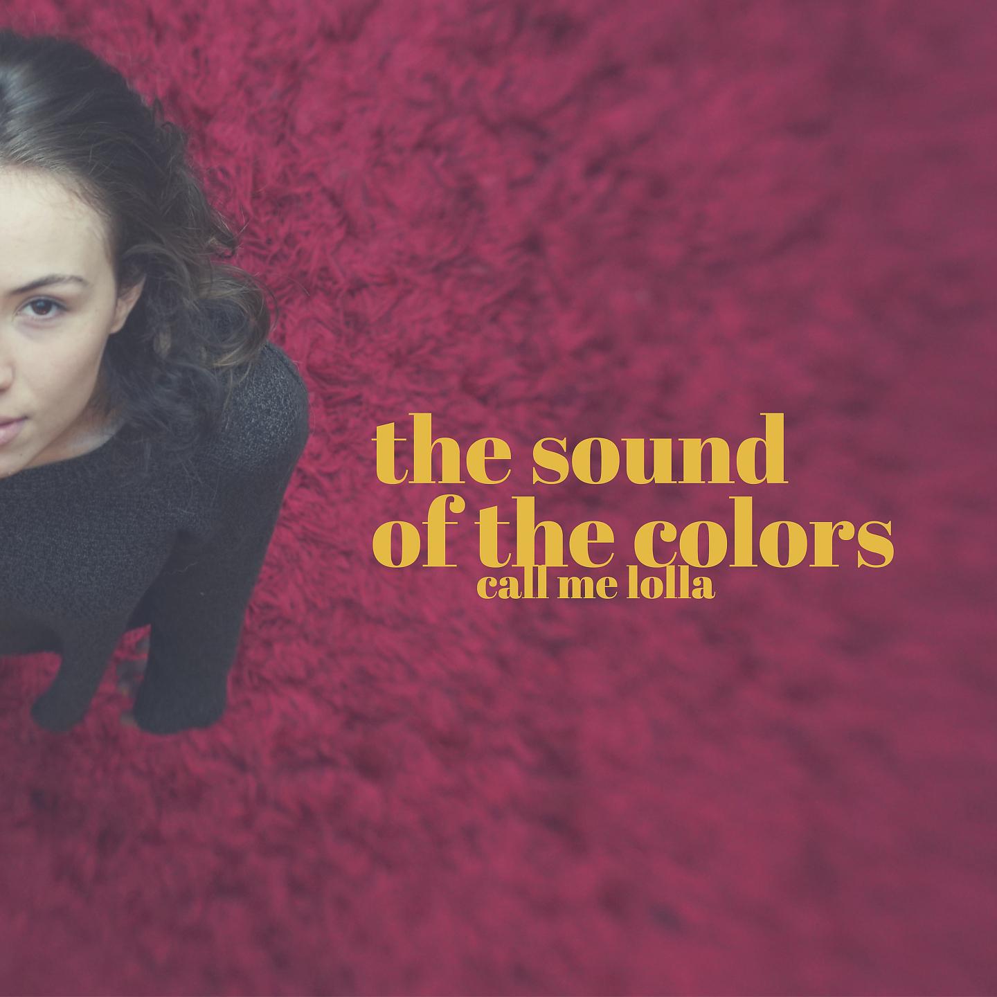 Постер альбома The Sound of the Colors