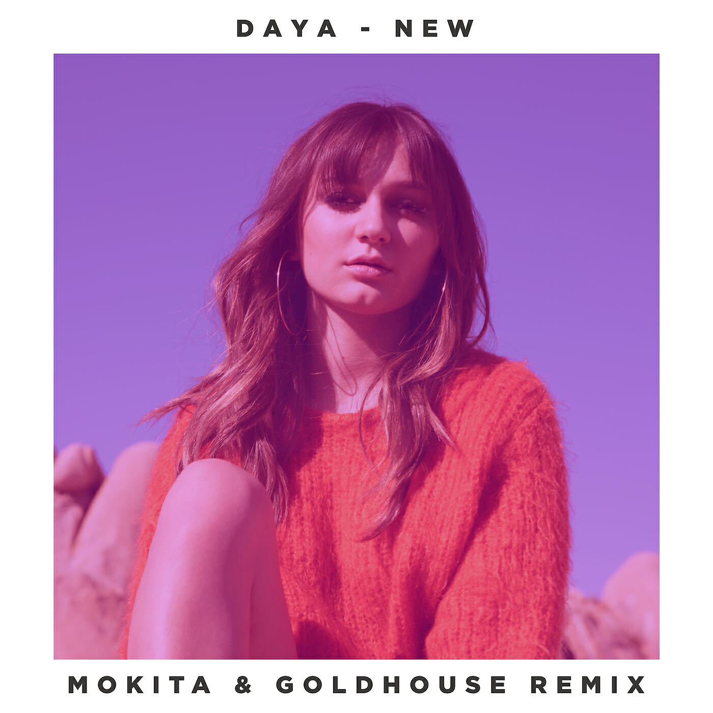 Daya - New (Mokita & GOLDHOUSE Remix)