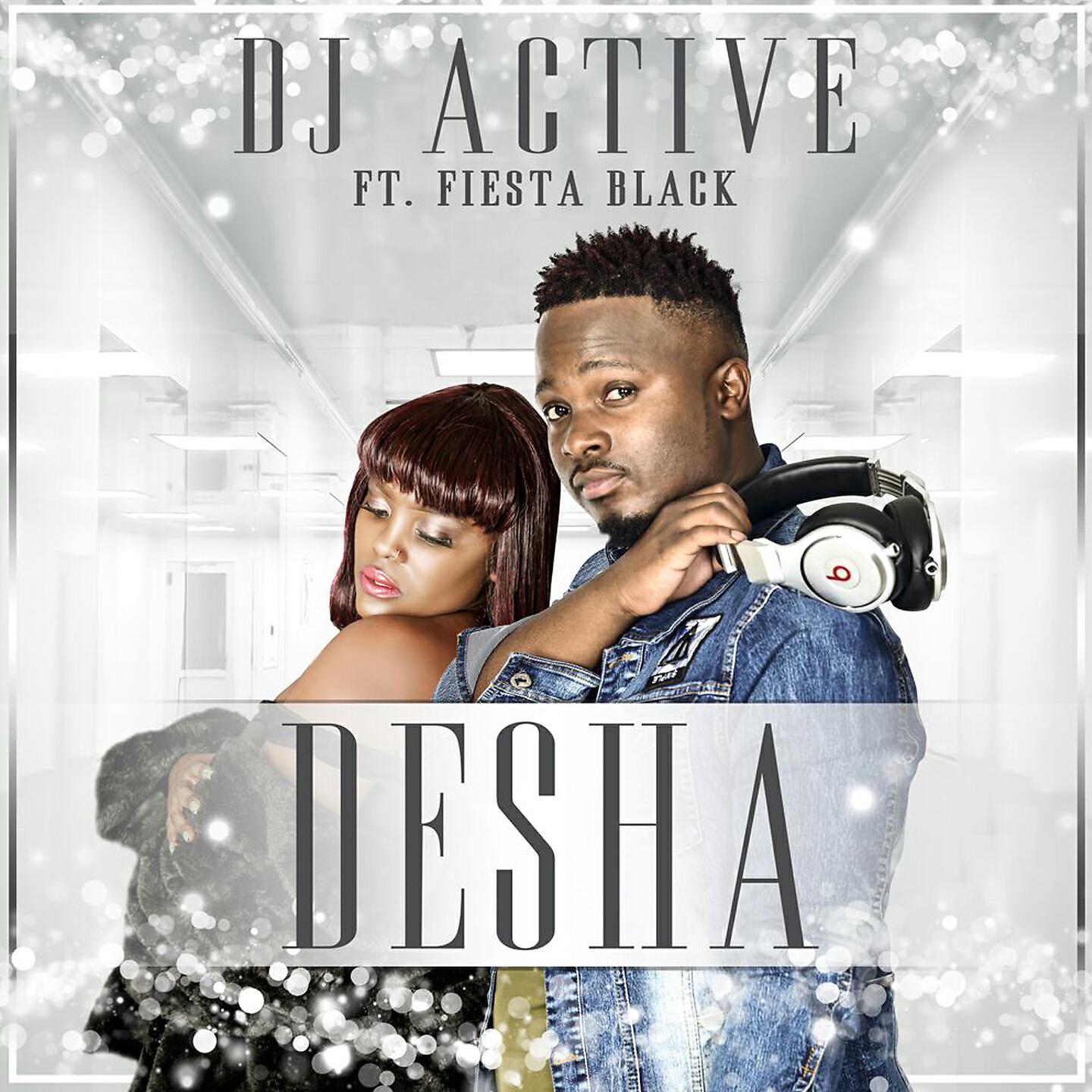 DJ Active - Desha