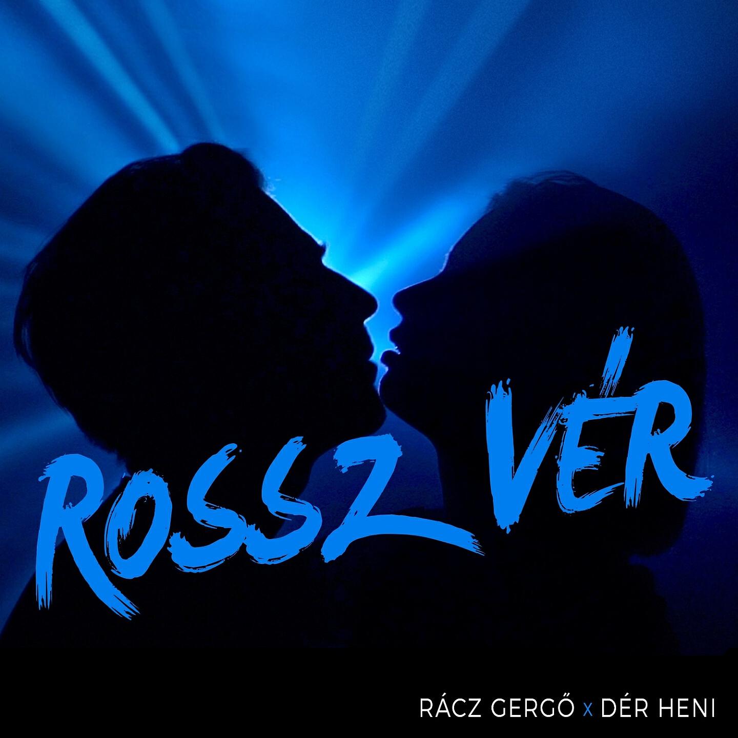 Rácz Gergő - Rossz Vér (Radio Edit)