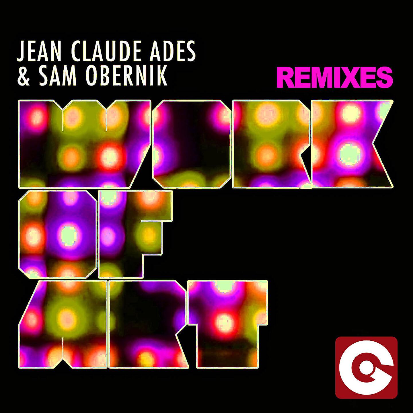 Jean Claude Ades - Work of Art (French Government Remix)