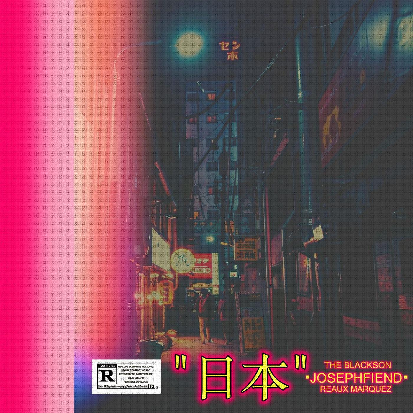 josephfiend - Japan (feat. Reaux Marquez & the BlackSon)