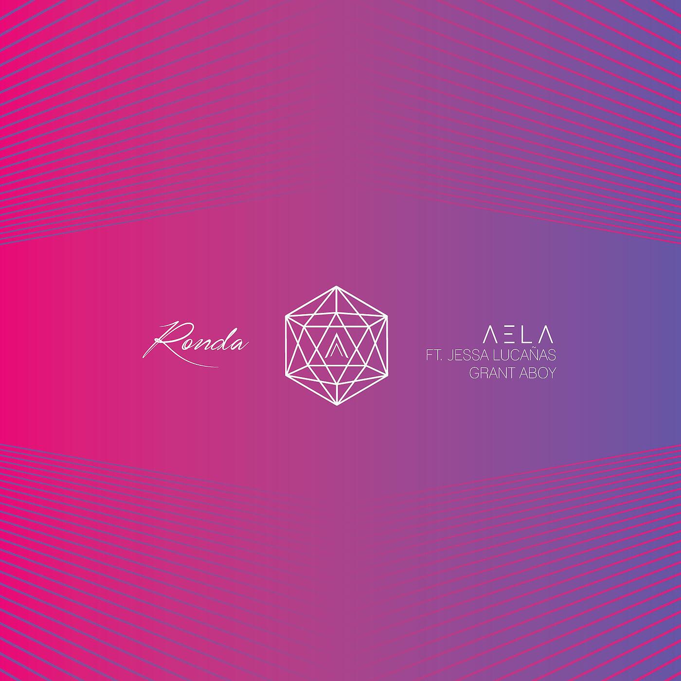 AELA - Ronda (feat. Jessa Lucañas & Grant Aboy)