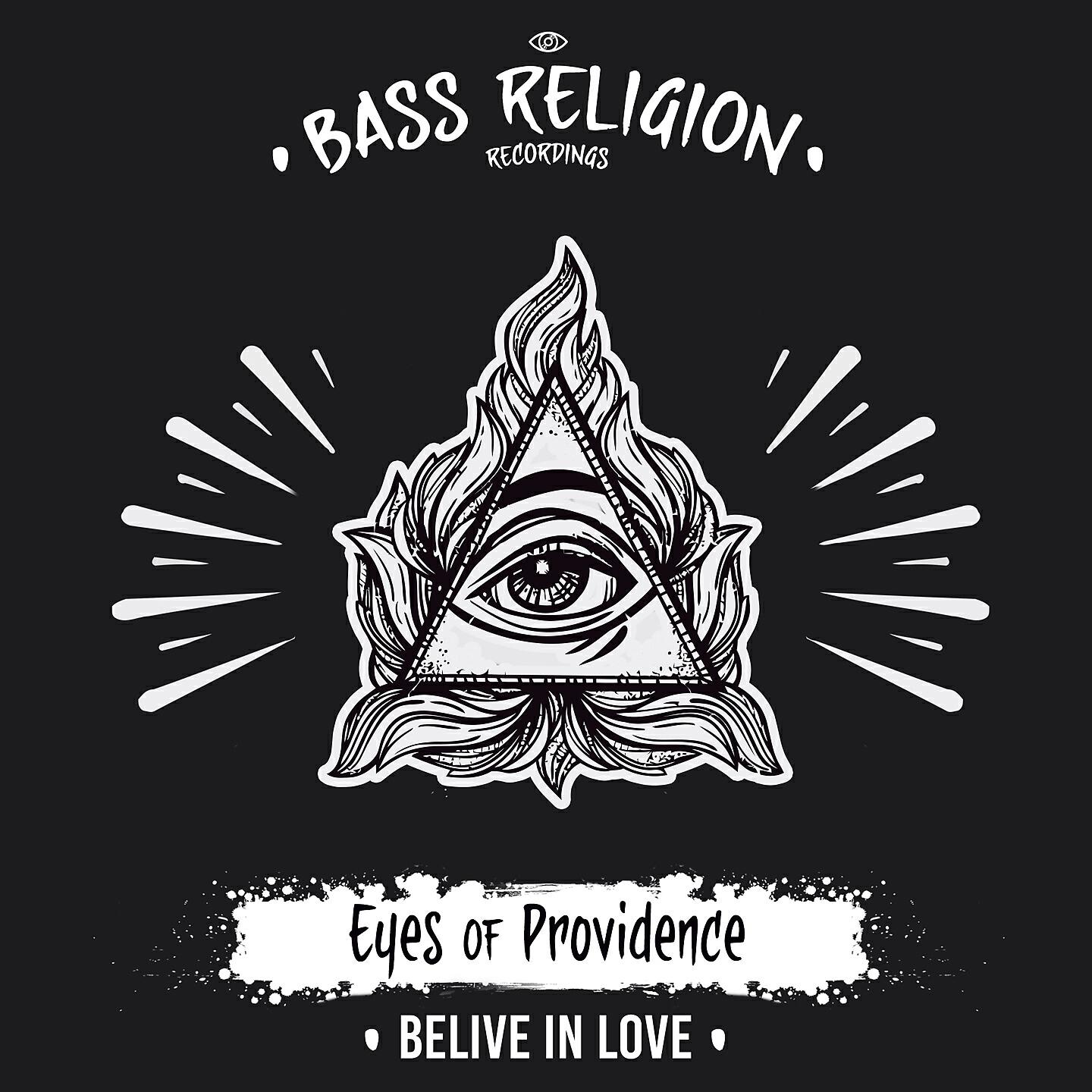 Eyes Of Providence - Believe in Love