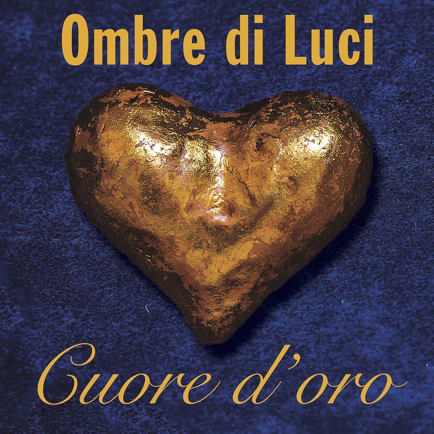 Постер альбома Cuore d'oro