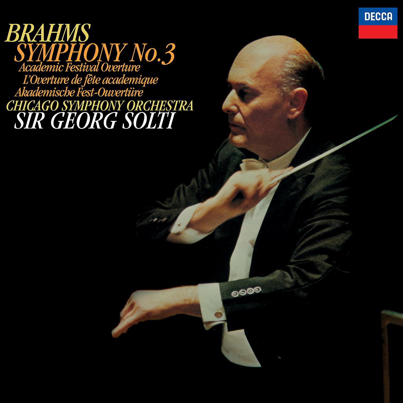 Постер альбома Brahms: Symphony No. 3; Academic Festival Overture