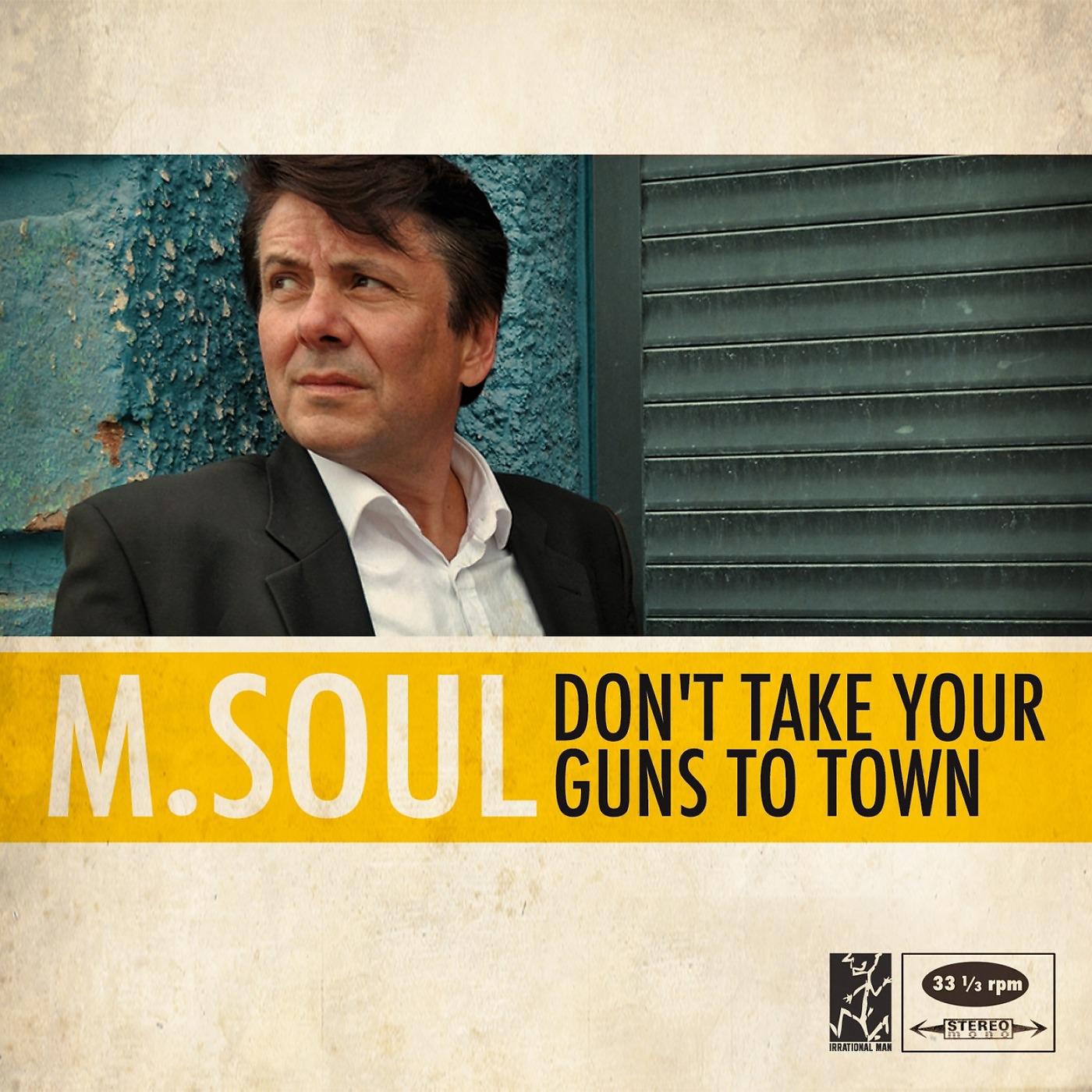 Постер альбома Don't Take Your Guns to Town