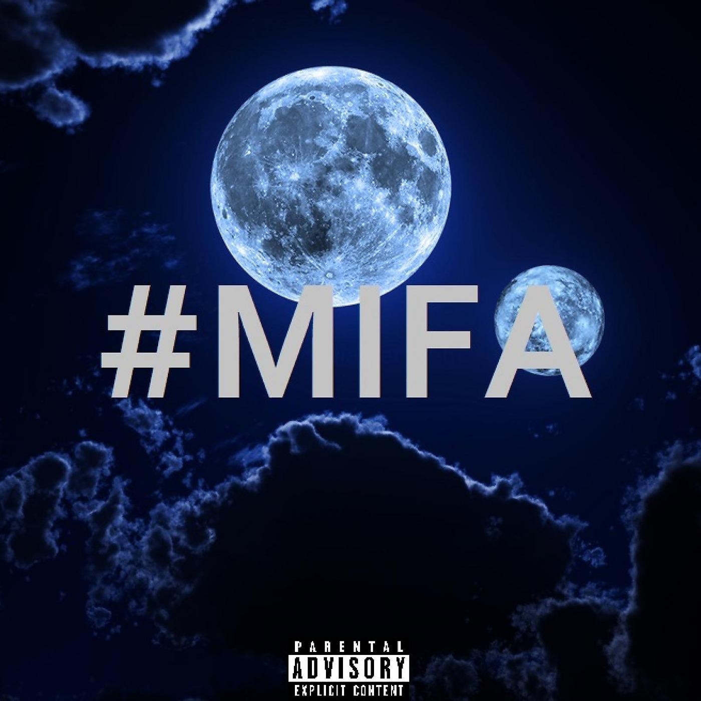 Постер альбома MIFA