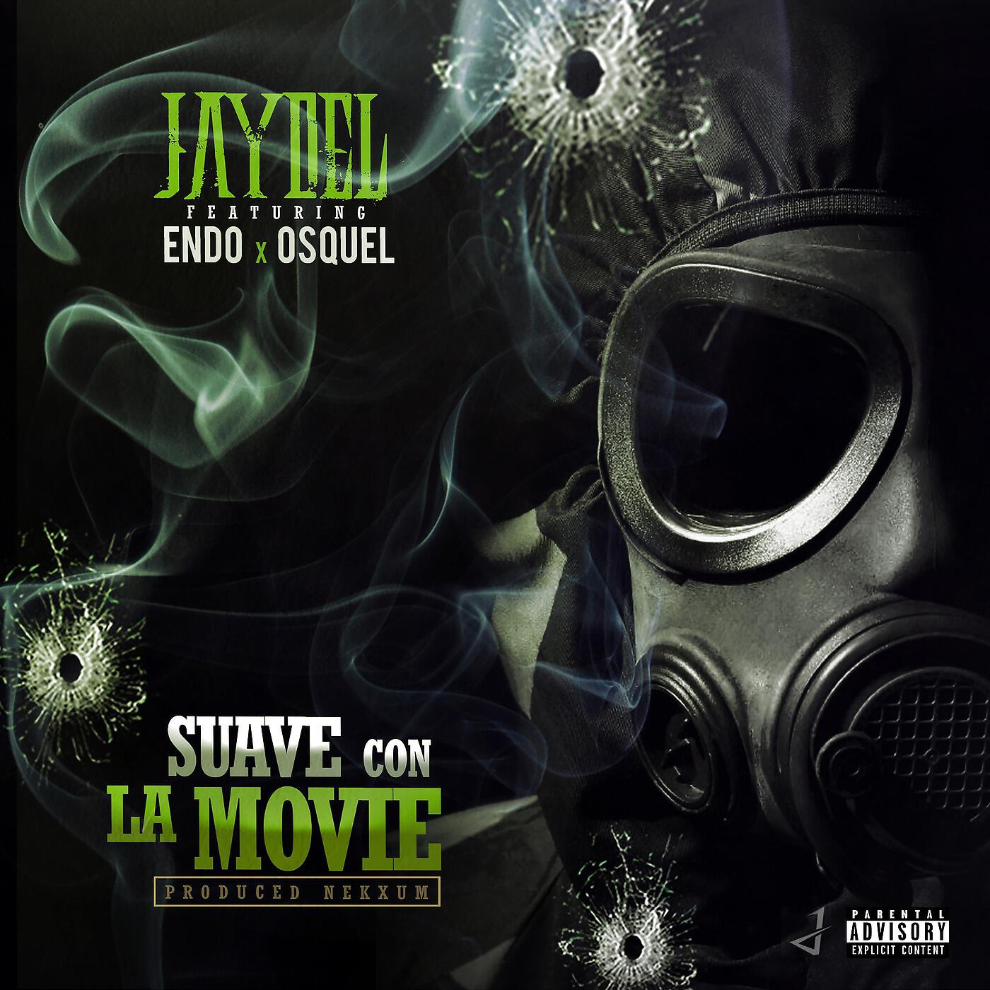 Jaydel - Suave Con La Movie (feat. Endo & Osquel)