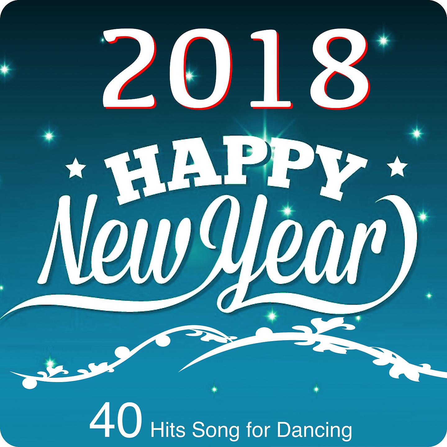 Постер альбома Happy New Year 2018