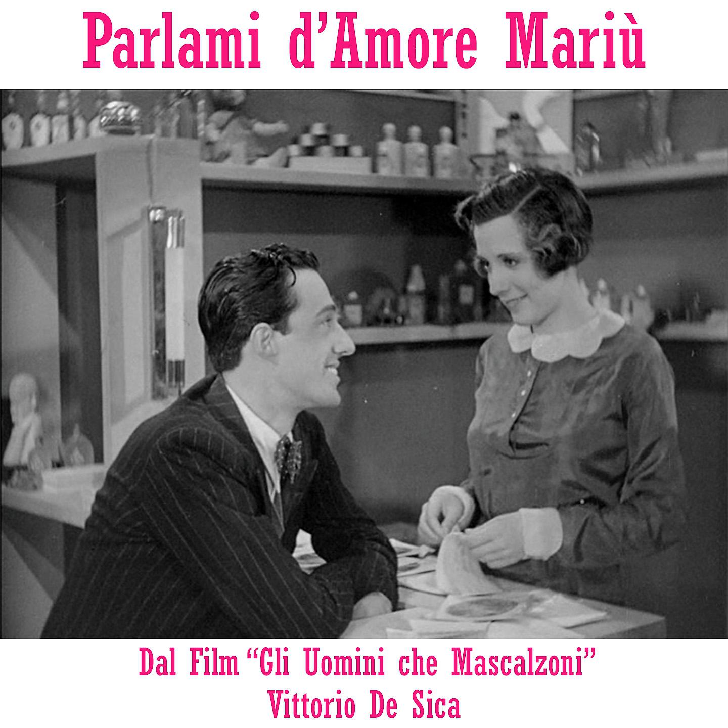 Постер альбома Parlami D'amore Mariu'