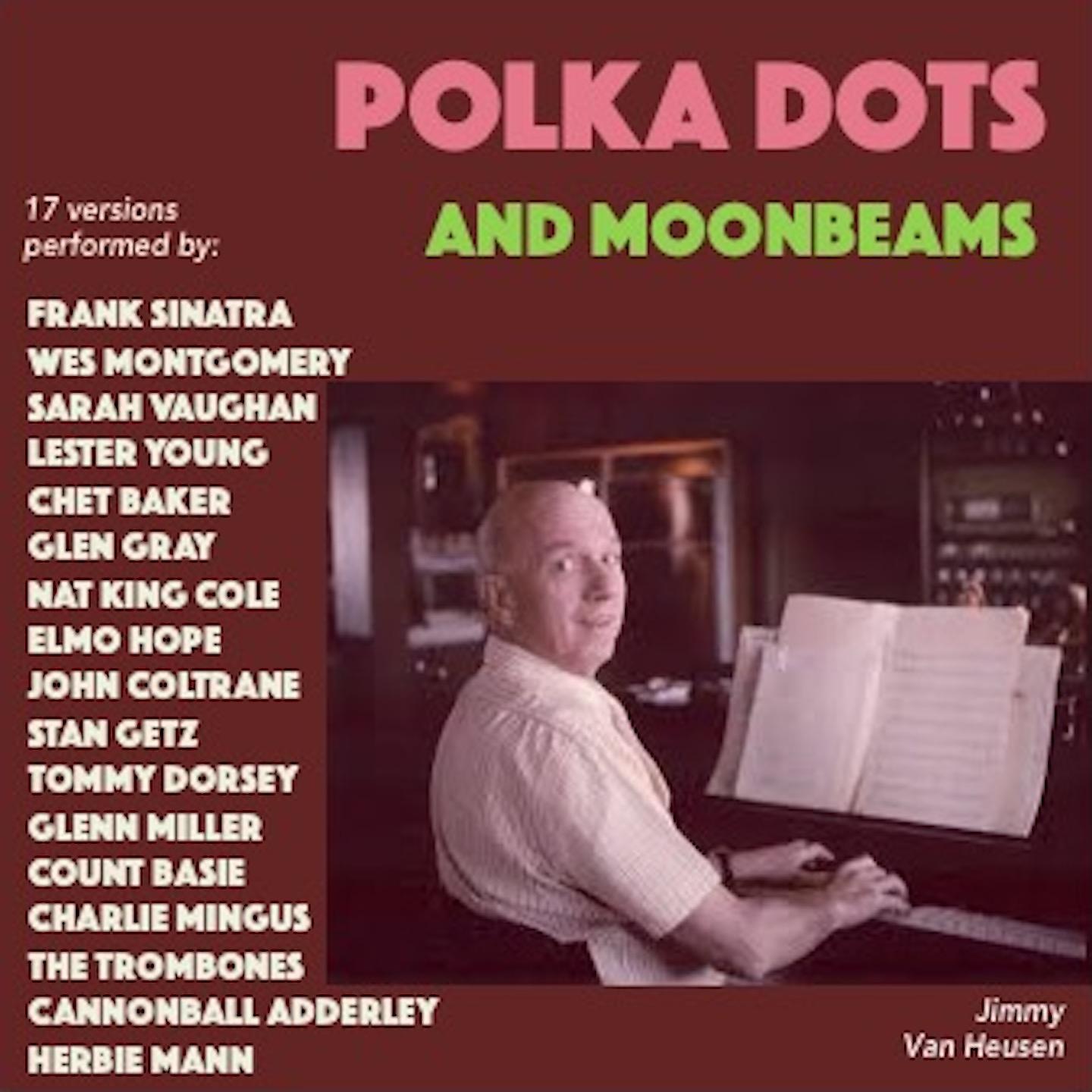 Постер альбома Polka Dots And Moonbeams
