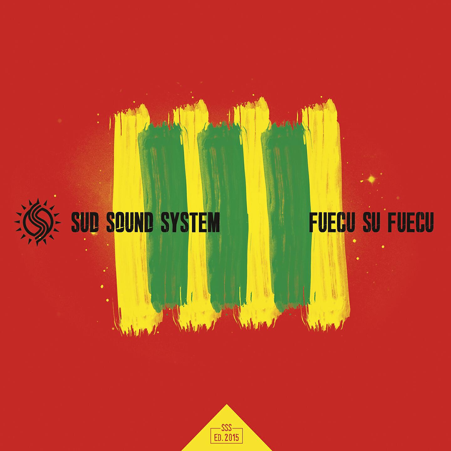 Sud Sound System - Friscu de sira