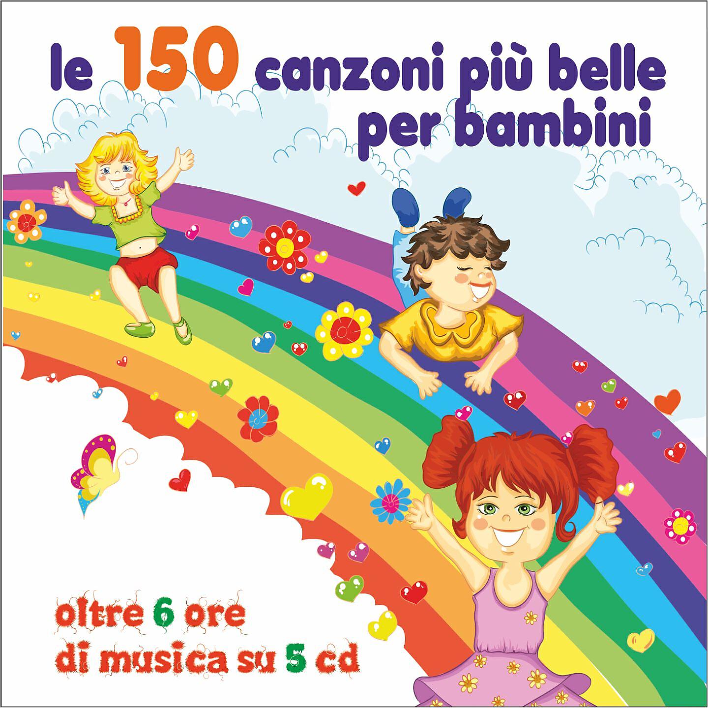 Постер альбома Le 150 canzoni più belle per bambini